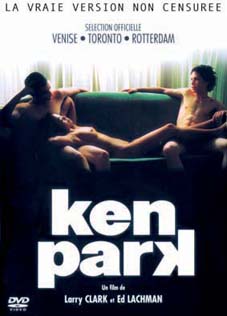Ken Park DVD en version non censurée Livraison 48 heures
