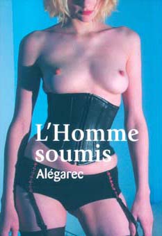 L'homme soumis - Livre SM avec Ma�tresse Clara